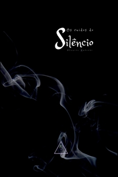 Paperback Os Ru dos Do Sil ncio [Portuguese] Book