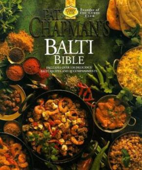 Hardcover Pat Chapman's Balti Bible Book