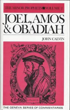 Hardcover Joel, Amos & Obadiah (Geniva Series of Commentaries) Book