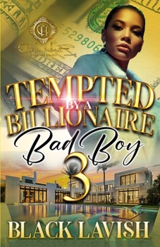 Paperback Tempted By A Billionaire Bad Boy 3: The Finale Book