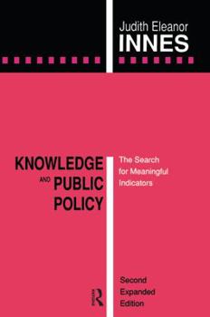 Paperback Knowledge and Public Policy: The Search for Meaningful Indicators Book