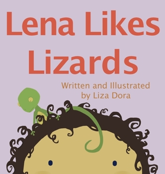 Hardcover Lena Likes Lizards Book