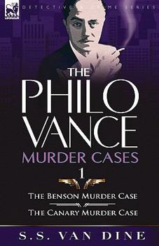 Paperback The Philo Vance Murder Cases: 1-The Benson Murder Case & the 'Canary' Murder Case Book