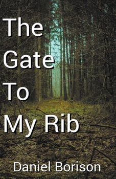 The Gate to My Rib