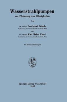 Paperback Wasserstrahlpumpen Zur Förderung Von Flüssigkeiten [German] Book