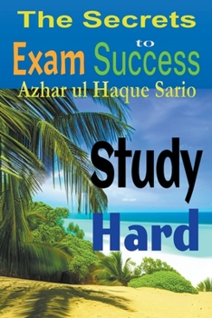 Paperback Study Hard: The Secrets to Exam Success Book