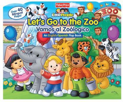 Paperback Fisher-Price Let's Go to the Zoo!/Vamos a El Zoológico! Book