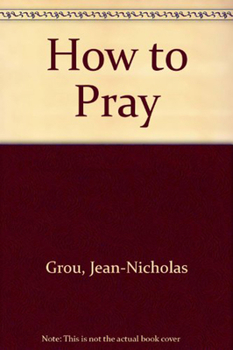 Paperback How to Pray Book