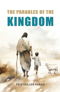 Paperback The Parables of the Kingdom Book