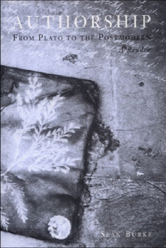 Paperback Authorship: From Plato to the Postmodern: A Reader Book