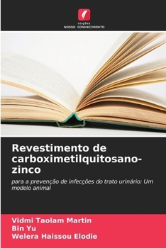 Paperback Revestimento de carboximetilquitosano-zinco [Portuguese] Book