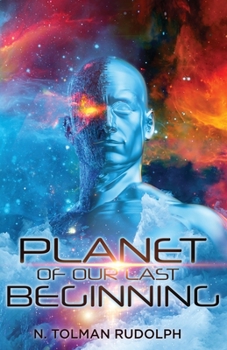 Paperback Planet of Our Last Beginning Book