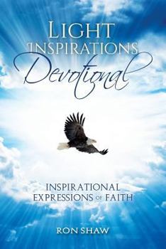 Paperback Light Inspirations Devotional: 31-Day Devotional of Inspirational Expressions of Faith Book