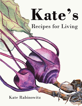 Paperback Kate's Recipes for Living Book
