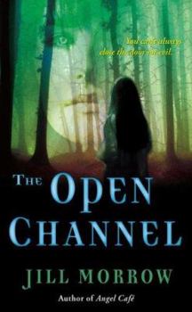 Mass Market Paperback The Open Channel Book