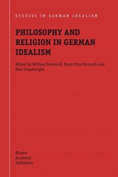 Paperback Philosophy and Religion in German Idealism Book