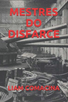 MESTRES DO DISFARCE (Portuguese Edition)