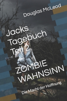 Paperback Jacks Tagebuch Teil 2: Zombie Wahn [German] Book