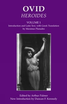 Paperback Ovid: Heroides I: Introduction and Latin Text, with Greek Translation by Maximus Planudes Book