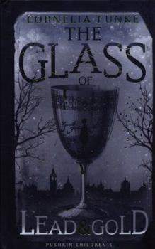 The Glass of Lead and Gold - Book  of the Reckless