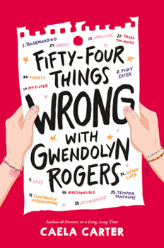 Hardcover Fifty-Four Things Wrong with Gwendolyn Rogers Book