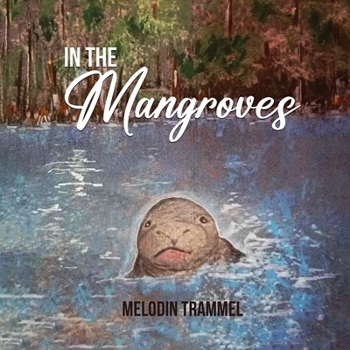 Paperback In The Mangroves Book