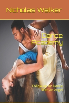 Paperback Dance Academy: The Thrilling Sequel to Jazz Dancer Book