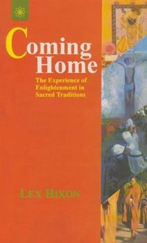 Paperback Coming Home: The Experience of Enlightenment in Sacred Tradtions Book