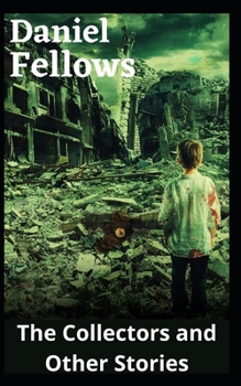 Paperback The Collectors and Other Tales Book