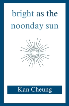 Paperback Bright as the Noonday Sun Book
