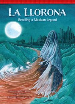 La Llorona: Retelling a Mexican Legend - Book  of the Setting the Stage for Fluency