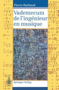 Paperback Vademecum de l'Ingénieur En Musique [French] Book