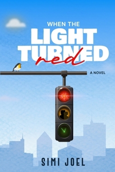 Paperback When the Light Turned Red Book