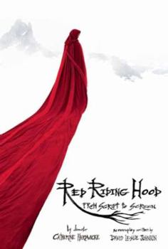 Paperback Red Riding Hood: From Script to Screen Book