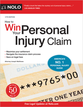 Paperback How to Win Your Personal Injury Claim Book