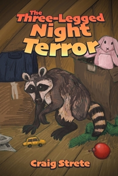 The Three-Legged Night Terror