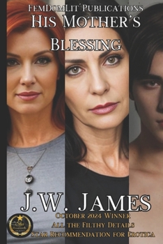 Paperback His Mother's Blessing: A FemDomLit Publications Romance Book