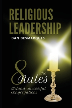 Paperback Religious Leadership: The 8 Rules Behind Successful Congregations Book