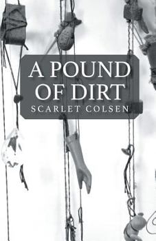 Paperback A Pound of Dirt Book