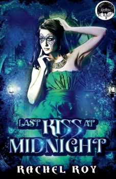 The Last Kiss at Midnight