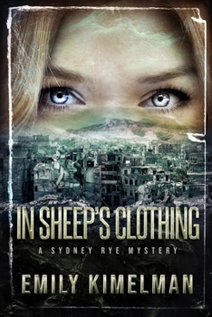 In Sheep's Clothing - Book #9 of the Sydney Rye Mysteries
