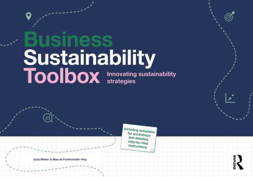 The Business Sustainability Toolbox: Innovating Sustainability Strategies