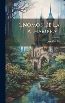 Hardcover Gnomos De La Alhambra... [Spanish] Book