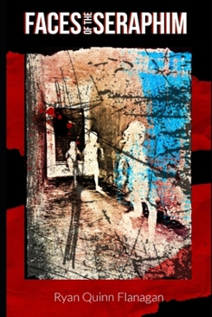 Faces of the Seraphim