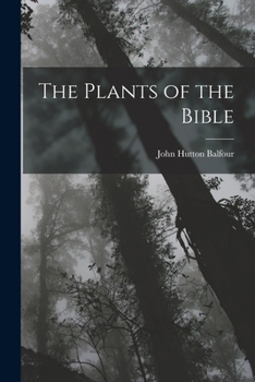 The Plants of the Bible