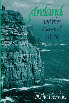 Paperback Ireland and the Classical World Book