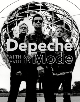 Hardcover Depeche Mode: Faith & Devotion Book