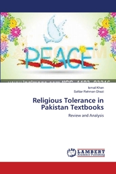 Paperback Religious Tolerance in Pakistan Textbooks Book