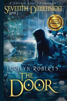 Seventh Dimension: The Door - Book #1 of the Seventh Dimension