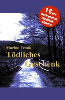 Paperback T?dliches Geschenk [German] Book